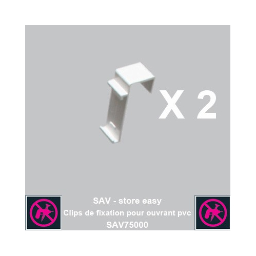 2 Clips de Fixation easy roll pour ouvrant PVC